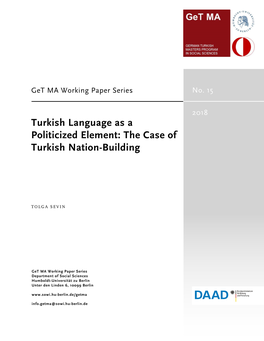 Turkish Language As a Politicized Element: the Case of Turkish Nation-Building