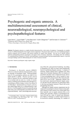 Psychogenic and Organic Amnesia. a Multidimensional Assessment of Clinical, Neuroradiological, Neuropsychological and Psychopathological Features