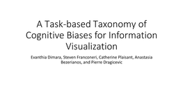 A Task-Based Taxonomy of Cognitive Biases for Information Visualization