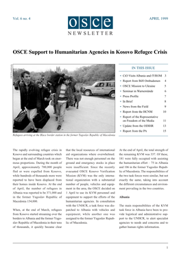 OSCE Support to Humanitarian Agencies in Kosovo Refugee Crisis