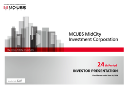 Investor Presentation (Fiscal Period Ended June 30, 2018)