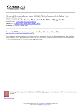 Politics and Elections in Buenos Aires, 1890-1898: the Performance of the Radical Party Author(S): Paula Alonso Source: Journal of Latin American Studies, Vol