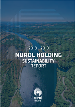 2018-2019 NUROL SUSTAINABILITY REPORT Is