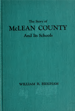 The Story of Mclean County and Its Schools
