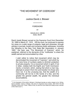 “THE MOVEMENT of COERCION” Justice David J. Brewer