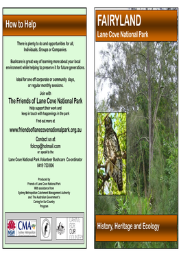 The Friends of Lane Cove National Park Help Support Their Work and Keep in Touch with Happenings in the Park