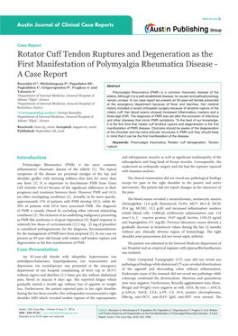 Rotator Cuff Tendon Ruptures and Degeneration As the First Manifestation of Polymyalgia Rheumatica Disease - a Case Report