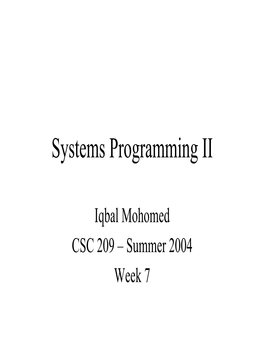 Systems Programming II