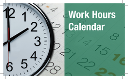 Work Hours Calendar Work Hours Calendar