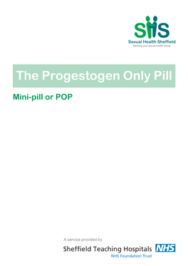 The Progestogen Only Pill