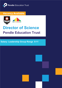 Director of Science Pendle Education Trust