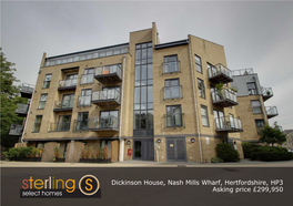 Dickinson House, Nash Mills Wharf, Hertfordshire, HP3 Asking Price