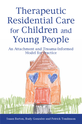 Therapeutic Residential Care for Children and Young People