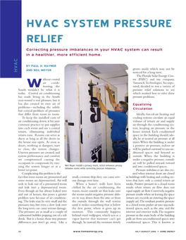 HVAC SYSTEM PRESSURE RELIEF Correcting Pressure Imbalances in Your HVAC System Can Result in a Healthier, More Efficient Home