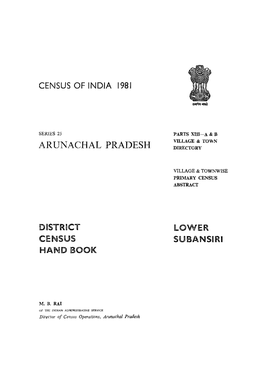 District Census Handbook, Lower Subansiri, Parts XIII-A & B, Series