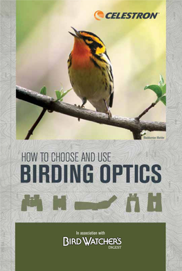 How to Choose and Use Birding Optics