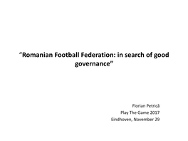 “Romanian Football Federation: in Search of Good Governance”