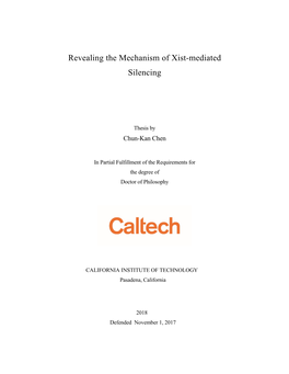 Revealing the Mechanism of Xist-Mediated Silencing