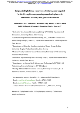 Culturing and Targeted Pacbio RS Amplicon Sequencing Reveals a Higher Order Taxonomic Diversity and Global Distribution