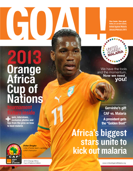 GOAL!January/February 2013 2013 We Have the Tools Orange and the Momentum