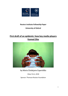 First Draft of an Epidemic: How Key Media Players Framed Zika