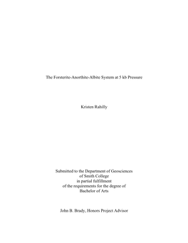 The Forsterite-Anorthite-Albite System at 5 Kb Pressure Kristen Rahilly