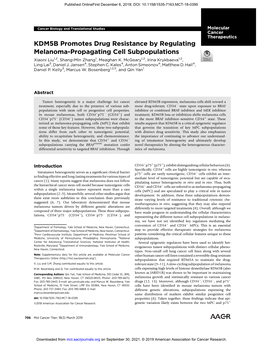 KDM5B Promotes Drug Resistance by Regulating Melanoma-Propagating Cell Subpopulations Xiaoni Liu1,2, Shang-Min Zhang1, Meaghan K