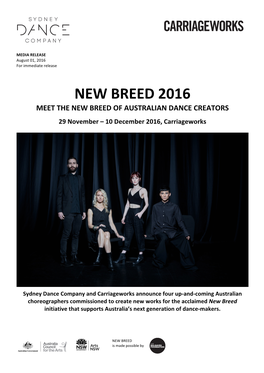 New Breed 2016 Meet the New Breed of Australian Dance Creators