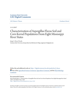 Characterization of Aspergillus Flavus Soil and Corn Kernel Populations from Eight Mississippi River States Jorge A