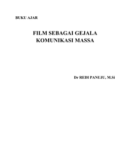 Film Sebagai Gejala Komunikasi Massa