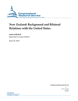 New Zealand: Background and Bilateral Relations with the United States Name Redacted Specialist in Asian Affairs