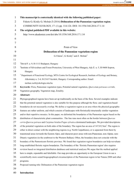 1 1 2 3 4 5 6 7 8 Delineation of the Pannonian Vegetation Region 9 10