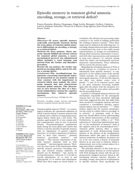 Episodic Memory in Transient Global Amnesia: Encoding, Storage, Or Retrieval Deﬁcit?