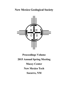 2015 Annual Spring Meeting Macey Center New Mexico Tech Socorro, NM