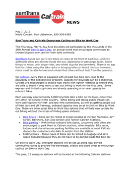 May 7, 2019 Media Contact: Dan Lieberman, 650-508-6385 Samtrans and Caltrain Encourage Cycling on Bike to Work Day This Thursday