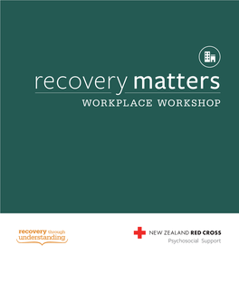 Recovery Matters Recovery Matters WORKPLACE WORKSHOP WORKPLACE WORKSHOP