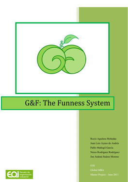 G&F: the Funness System