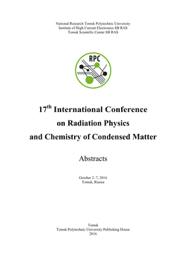 17 International Conference on Radiation Physics and Chemistry Of