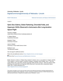 Optic Disc Edema, Globe Flattening, Choroidal Folds, and Hyperopic Shifts Observed in Astronauts After Long-Duration Space Flight