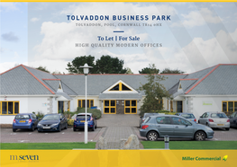 Tolvaddon Business Park Tolvaddon, Pool, Cornwall Tr14 0 Hx