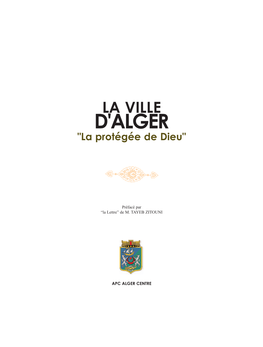 D'alger "La Protégée De Dieu"