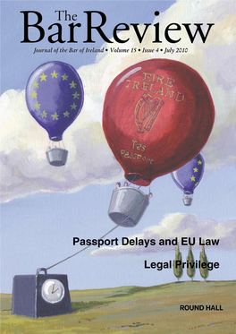 Passport Delays and EU Law Legal Privilege