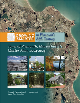 Growing Smarter in Plymouth's Fifth Century; Master Plan 2004-2024