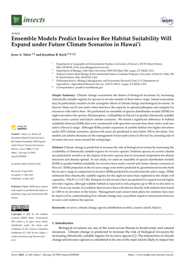 Ensemble Models Predict Invasive Bee Habitat Suitability Will Expand Under Future Climate Scenarios in Hawai’I