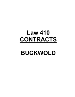 Law 410 CONTRACTS BUCKWOLD