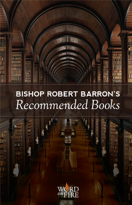 Bishop Robert Barron Recommended Books