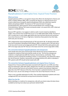 Hypophosphatasia Could Explain Some Atypical Femur Fractures