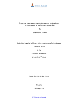 The Most Common Orchestral Excerpts for the Horn: a Discussion of Performance Practice