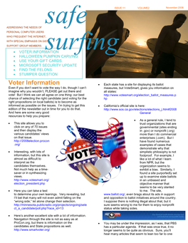 VOTER Informationsurfing • HALLOWEEN PUMPKIN CARVING • USE YOUR GIFT CARDS • MICROSOFT SECURITY UPDATE • FIND the FELONS • STUMPER QUESTION