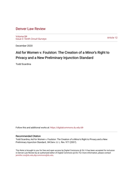 Aid for Women V. Foulston: the Creation of a Minor's Right to Privacy and a New Preliminary Injunction Standard